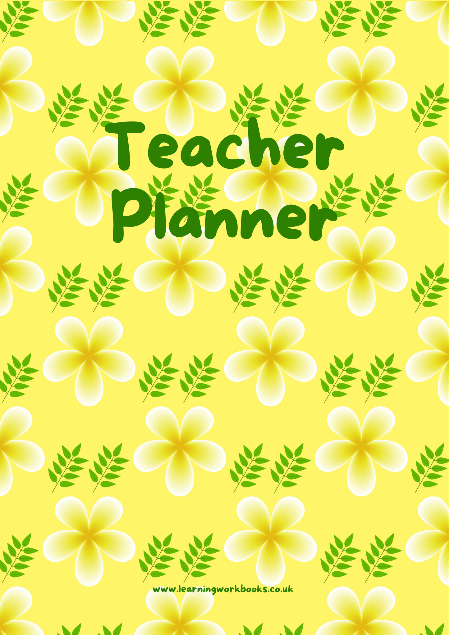Yellow Flowers with Small Green Leaves Teacher Planner (downloadable digital product)