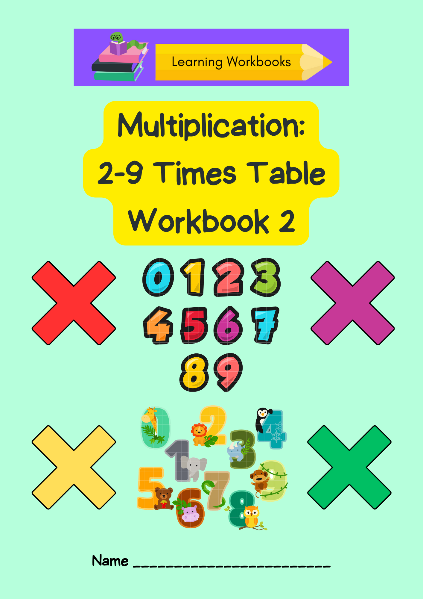 Multiplication: 2-9 Times Table Workbook 2 (downloadable digital product)