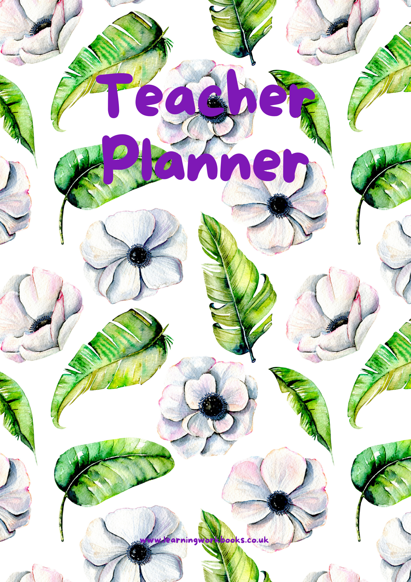 White Flowers and Green Leaves Tropical Teacher Planner (downloadable digital product)
