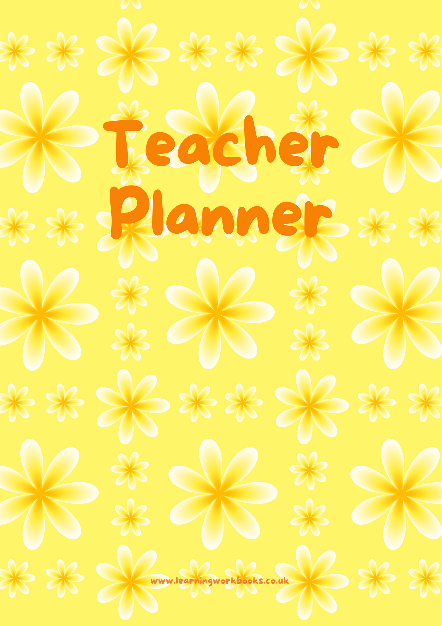 Yellow Flowers with Yellow Background Teacher Planner (downloadable digital product)