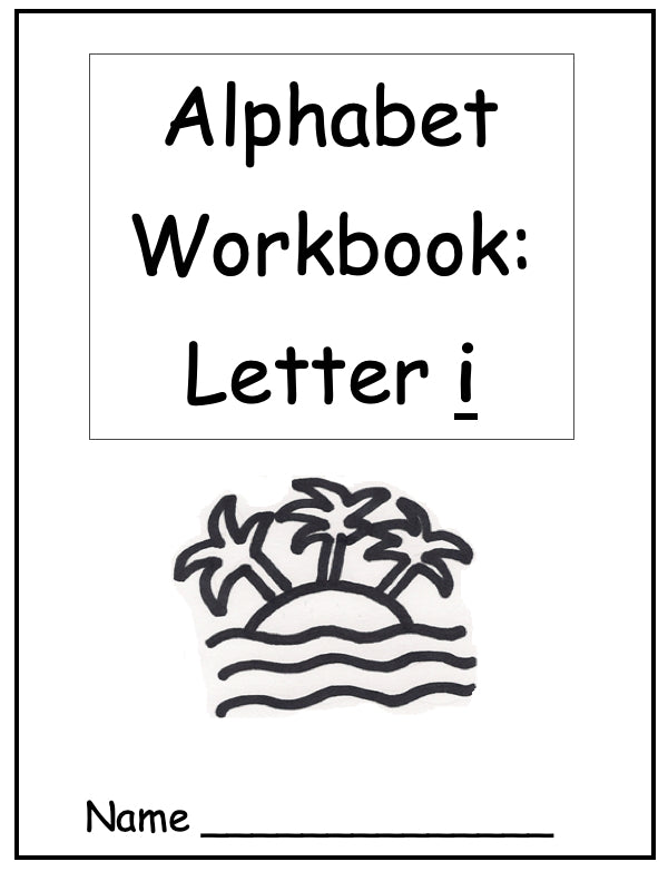 Alphabet Workbook Letter I (downloadable digital product)