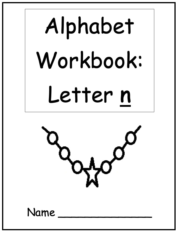 Alphabet Workbook Letter N (downloadable digital product)