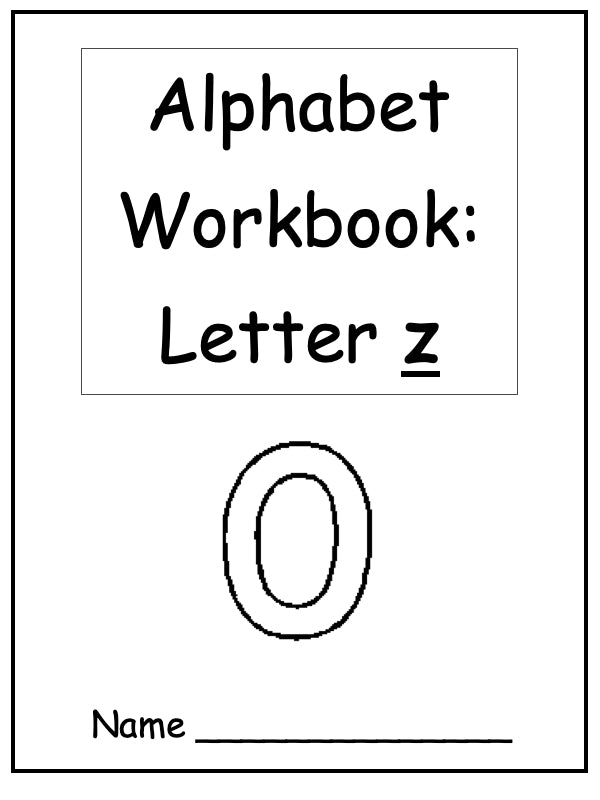 Alphabet Workbook Letter Z (downloadable digital product)