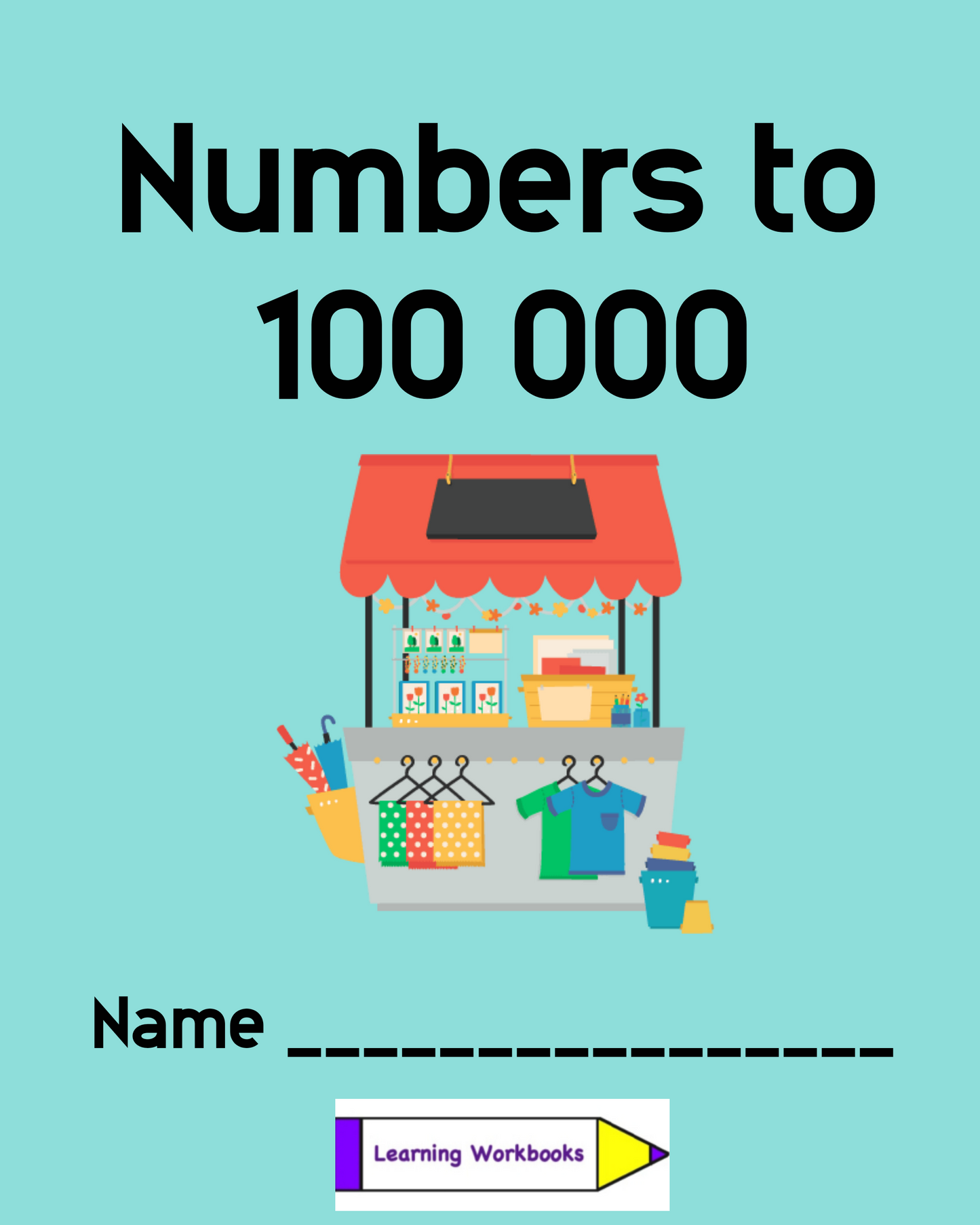 Numbers to 100,000 Workbook (downloadable digital product)