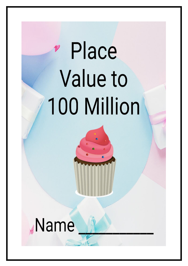 Place Value to 100 Million Workbook (downloadable digital product)
