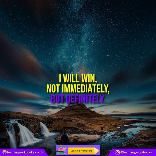 I Will Win - Not Immediately but Definitely