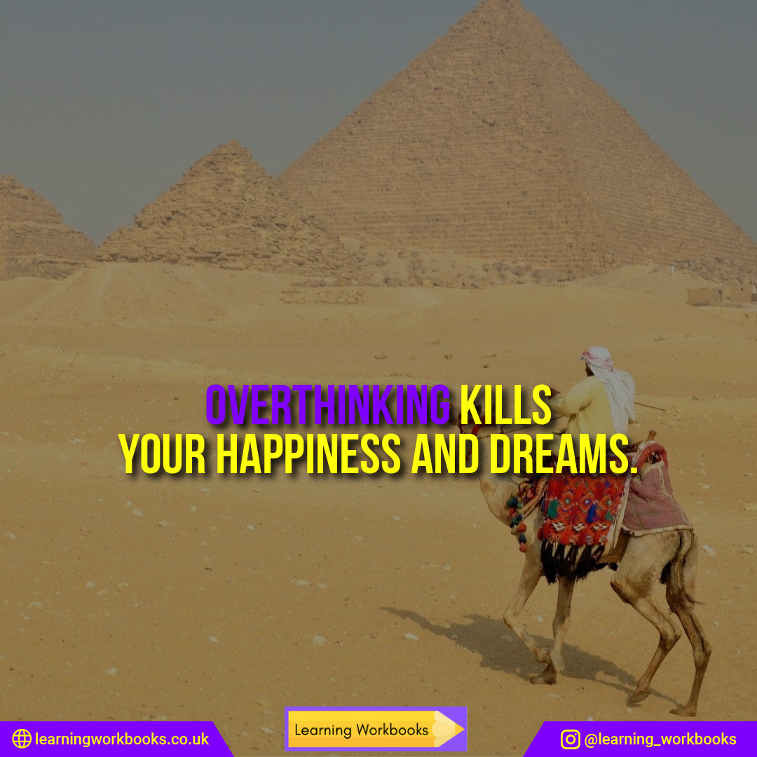 Overthinking Kills Your Happiness and Dreams