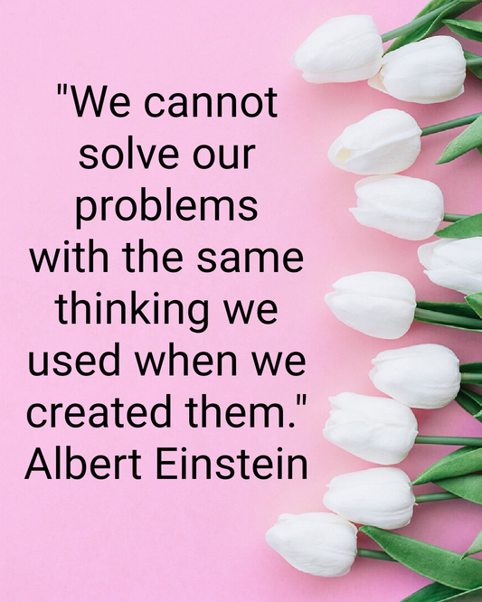 Quote 2 - We cannot solve our problems with the same thinking we used when we created them.