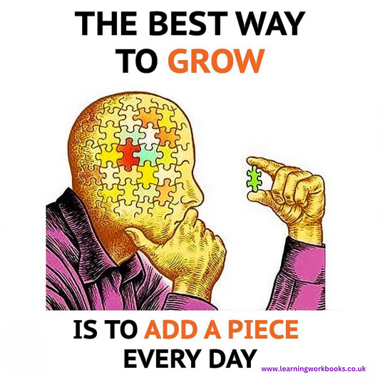 The best way to grow is to add a piece every day.