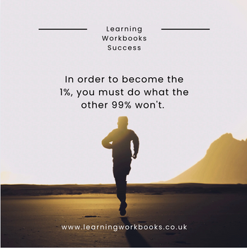 In Order to Become the 1%, Do What the Other 99% Won't