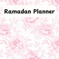 Ramadan Planner 15 (downloadable digital product)