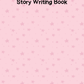 Princess Story Writing Book 7