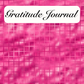 Hot Pink Gratitude Journal 1