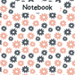 Blooming Flowers Notebook 6 - A4 Lined Notebook