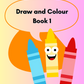 Draw and Colour Book 1