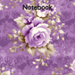 Lavender Rose Notebook 12 (downloadable digital product)