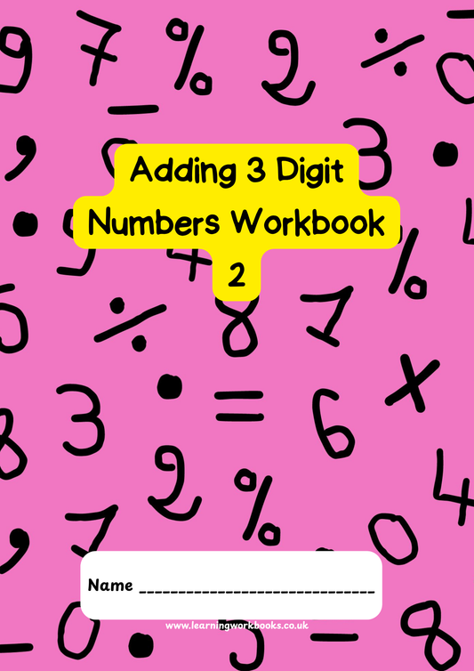 Adding 3 Digit Numbers Workbook 2 (downloadable digital product)