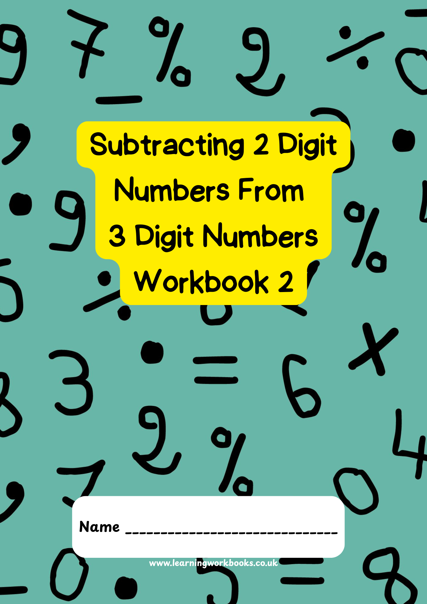 Subtracting 2 Digits From 3 Digit Numbers Workbook 2 (downloadable digital product)