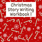 Christmas Story Writing Workbook 1 (downloadable digital product)
