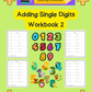 Adding Single Digits Workbook 2