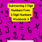 Subtracting 2 Digits From 3 Digit Numbers Workbook 3 (downloadable digital product)