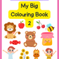 My Big Colouring Book 2 (125 pages)