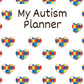 My Autism Planner 6 (downloadable digital product)