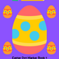 Easter Dot Marker Book 1