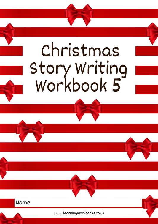 Christmas Story Writing Workbook 5 (downloadable digital product)