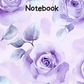 Lavender Rose Notebook 4 (downloadable digital product)