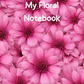 My Floral Notebook - Downloadable A4 Lined Notebook