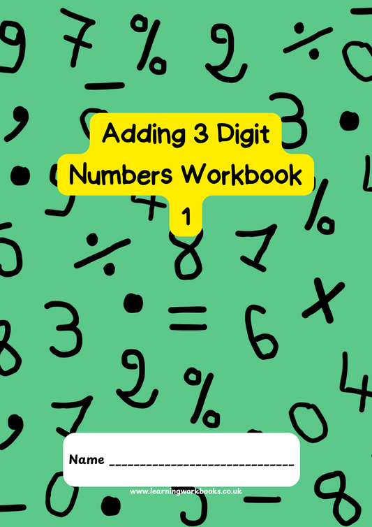 Adding 3 Digit Numbers Workbook 1 (downloadable digital product)