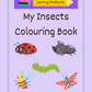 My Insects Colouring Book