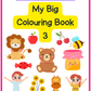 My Big Colouring Book 3 (125 pages)