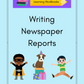 Writing Newspaper Reports Workbook (downloadable digital product)