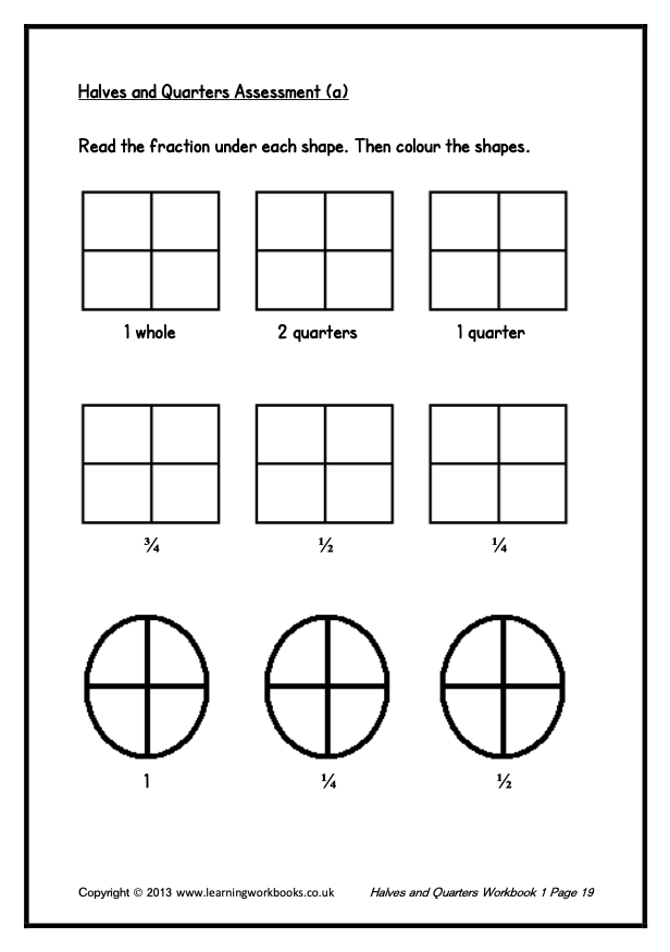 Fractions: Halves and Quarters Workbook 1