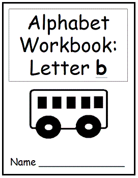 Alphabet Workbook Letter B