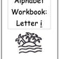 Alphabet Workbook Letter I (downloadable digital product)