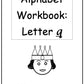 Alphabet Workbook Letter Q (downloadable digital product)