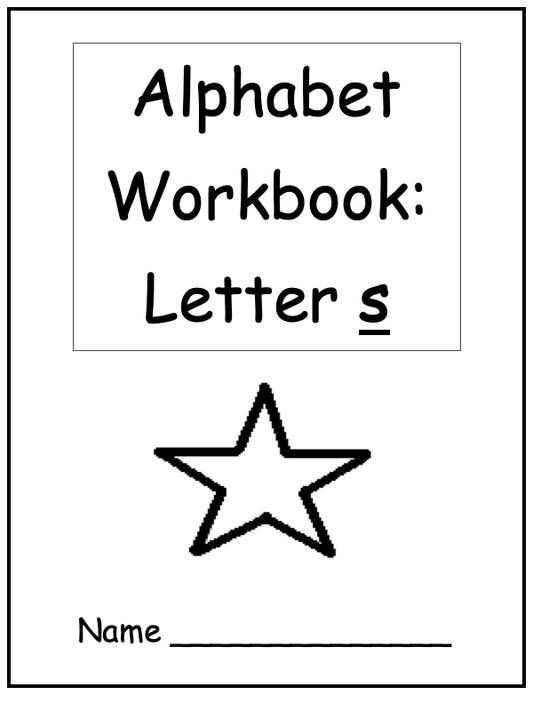 Alphabet Workbook Letter S