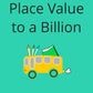 Place Value to a Billion Workbook (downloadable digital product)