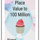 Place Value to 100 Million Workbook (downloadable digital product)