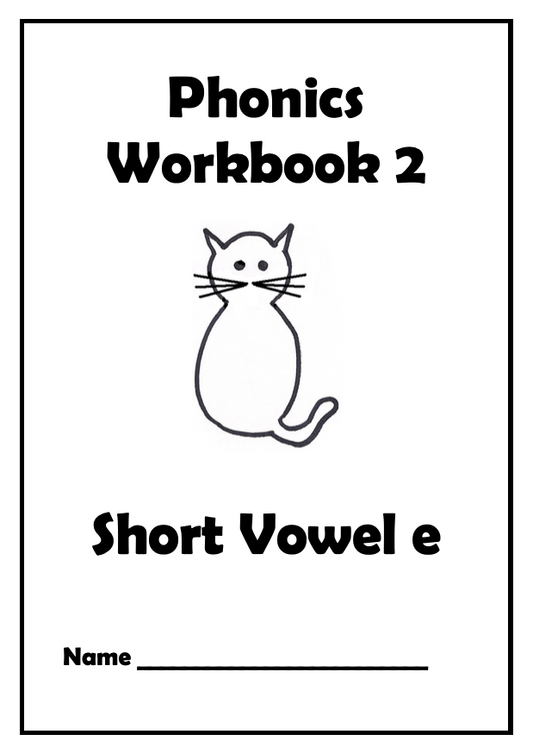 Phonics Workbook 2 - Short Vowel e