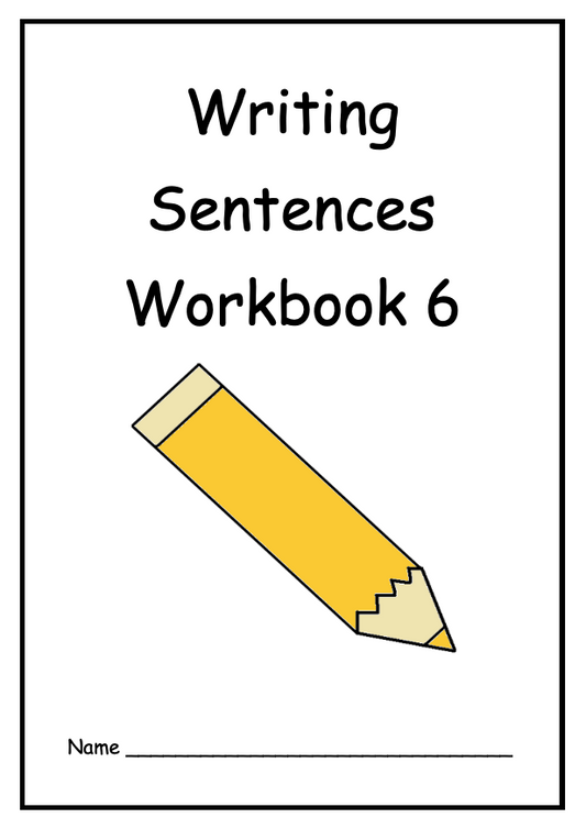 Writing Sentences Workbook 6