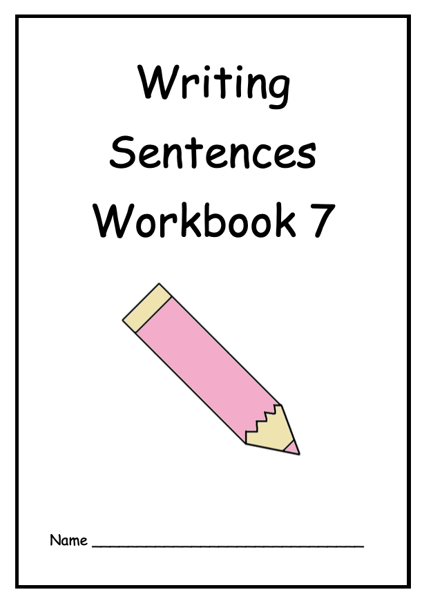 Writing Sentences Workbook 7